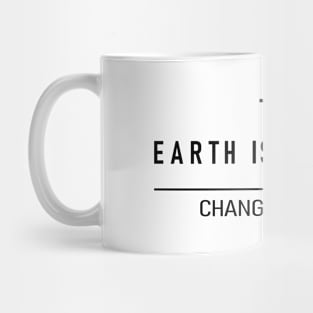 The Earth Is Not Flat - Flat Earth vs Round Earth Mug